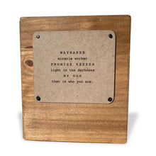 Load image into Gallery viewer, Waymaker, Miracle Worker Inspirational Block