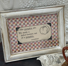 Load image into Gallery viewer, I Like Pumpkin Pie Upcycled Book Page
