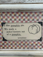 Load image into Gallery viewer, I Like Pumpkin Pie Upcycled Book Page
