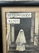 Load image into Gallery viewer, Neighborhood Watch
