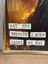 Load image into Gallery viewer, May the Bridges...witch print
