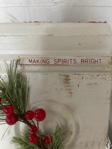 Making Spirits Bright Vintage Trim Piece